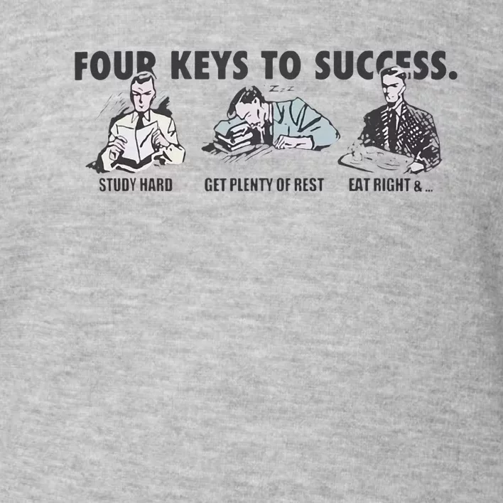 Four Keys To Success Toddler Sweatshirt