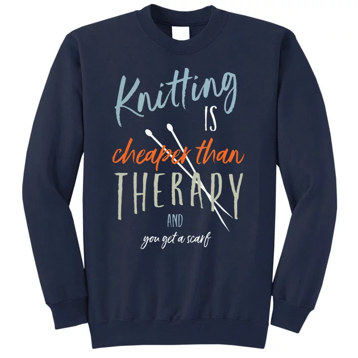 Funny Knitting Therapy Design Knitter Tall Sweatshirt