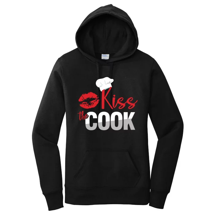 Funny Kiss The Culinary Chef Cook Baker Gift Women's Pullover Hoodie