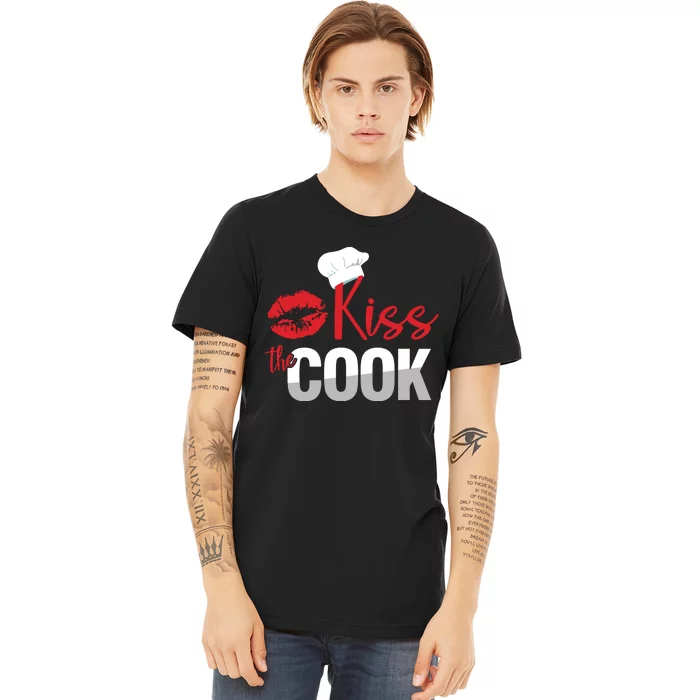 Funny Kiss The Culinary Chef Cook Baker Gift Premium T-Shirt