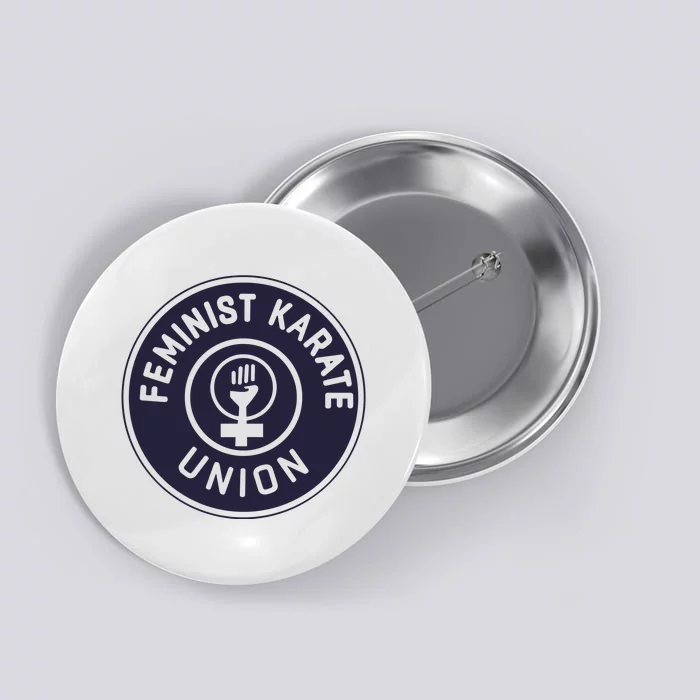 Feminist Karate Union Button