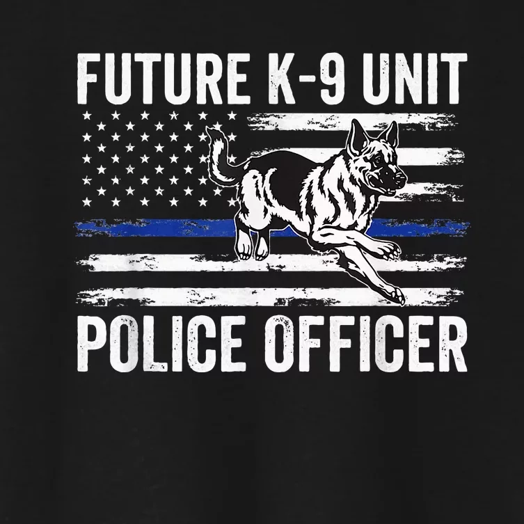 Future K9 Unit Police Officer Proud Law Enforcement Women's Crop Top Tee