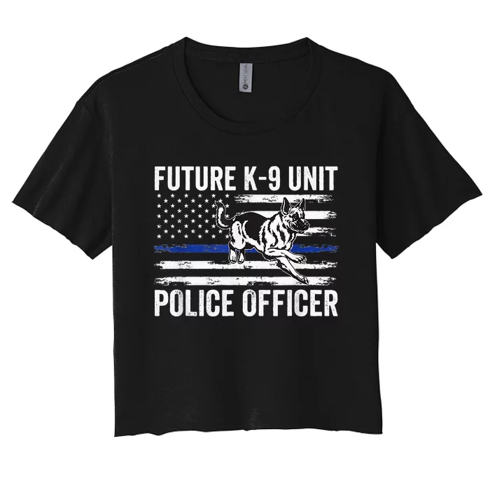 Future K9 Unit Police Officer Proud Law Enforcement Women's Crop Top Tee