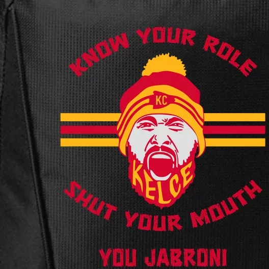 Funny Know Your Role And Shut Your Mouth City Backpack