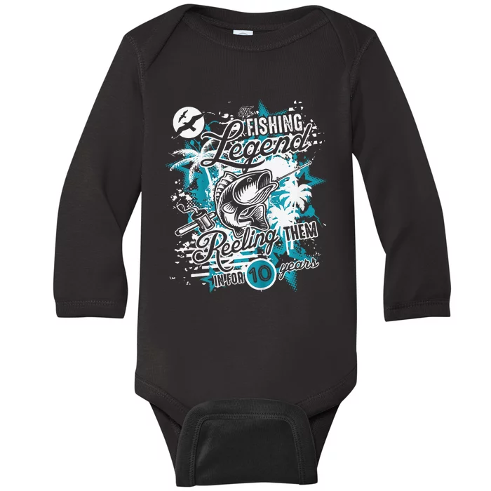 Fishing Legend 10th Birthday Fishing Baby Long Sleeve Bodysuit