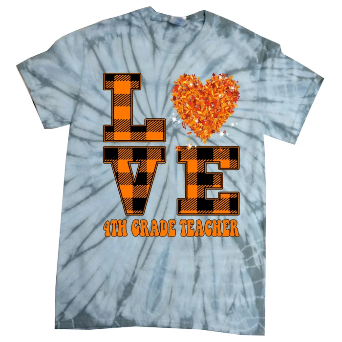 Fall Love 4th Grade Teacher Autumn 2024 Tie-Dye T-Shirt