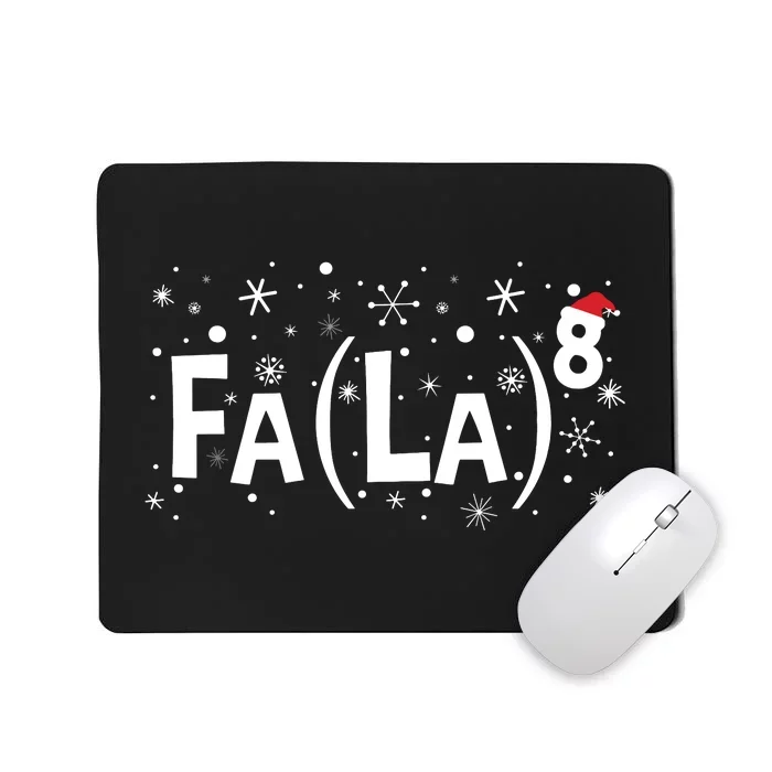 Fa La 8 Math Teacher Christmas Fa La La Mousepad