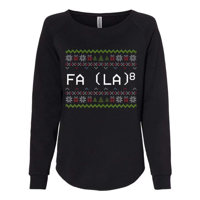 Fa La 8 Funny Christmas Santa Math Teacher Xmas Womens California Wash Sweatshirt