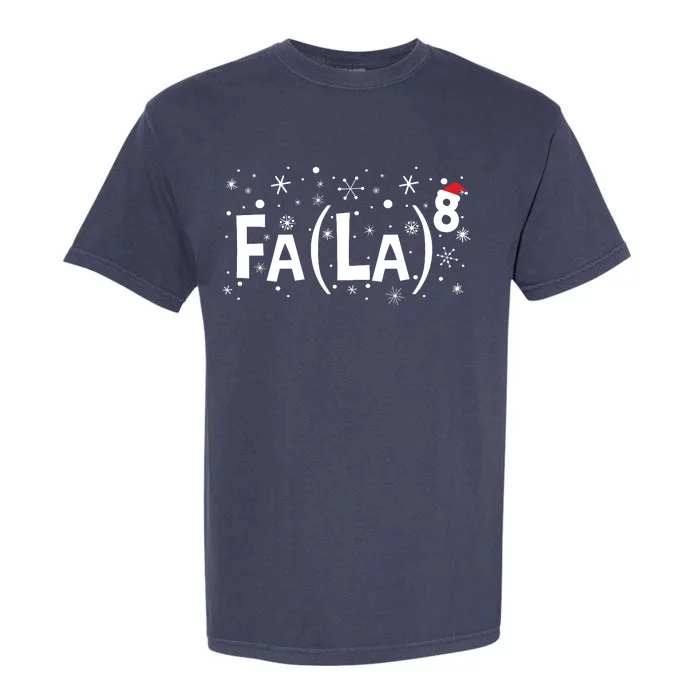 Fa La 8 Math Teacher Christmas Fa La La Garment-Dyed Heavyweight T-Shirt