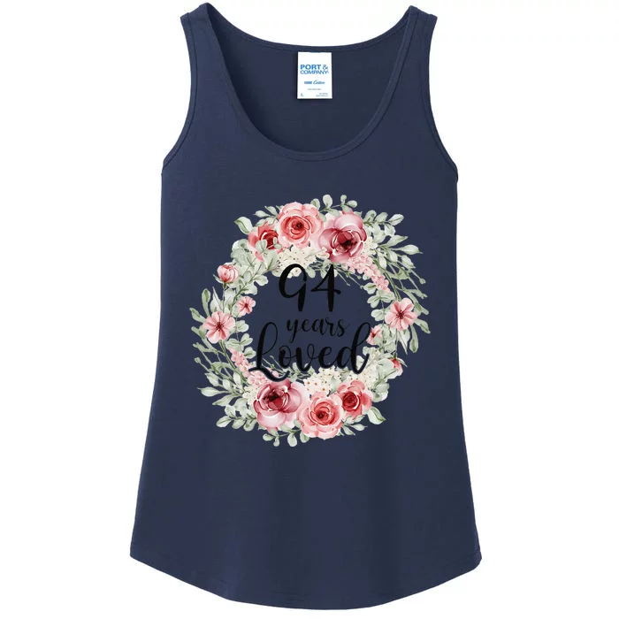 Floral Loved 94 Year Old 94th Birthday Gifts Mom Mothers Day Gift Ladies Essential Tank