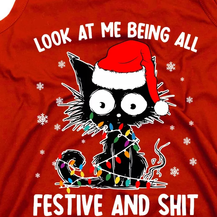 Funny Look At Me Being All Festive And Shits Cat Christmas Tank Top