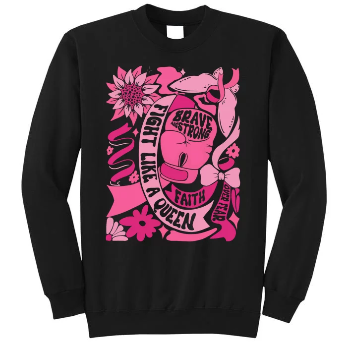 Fight Like A Queen Brave And Strong Breast Cancer Tall Sweatshirt