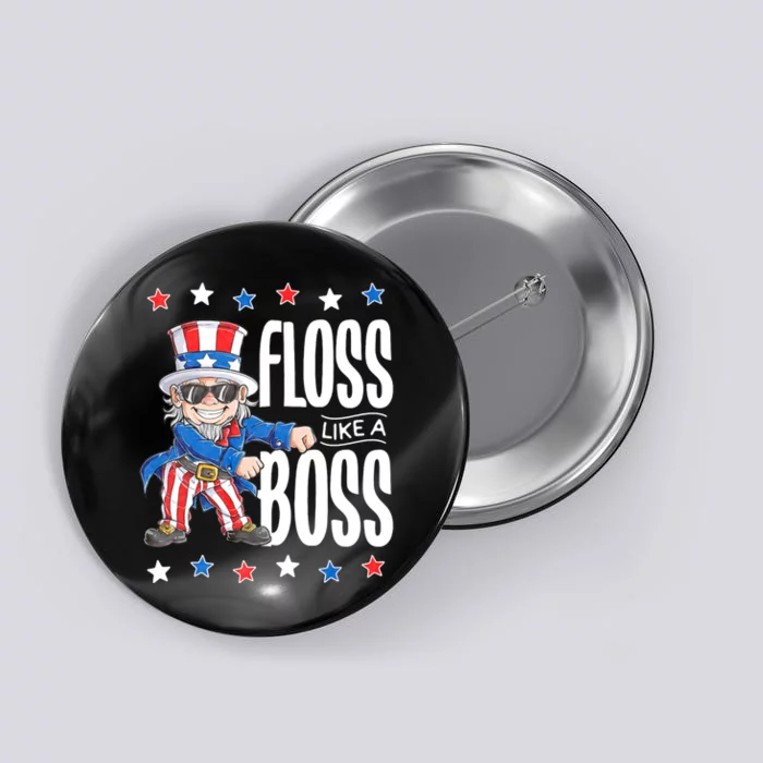 Floss Like A Boss 4th Of July Uncle Sam Button