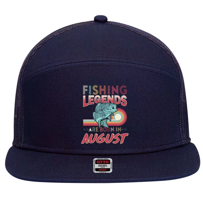 Fishing Legends Are Born In August 7 Panel Mesh Trucker Snapback Hat