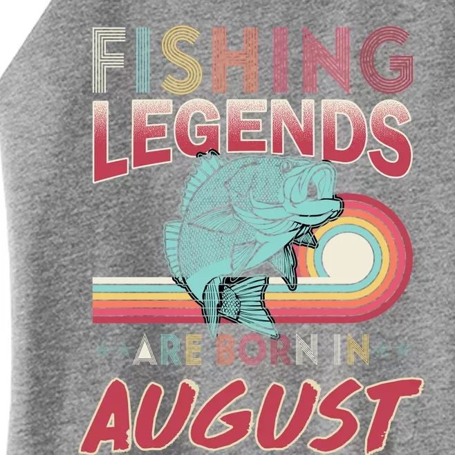 Fishing Legends Are Born In August Women’s Perfect Tri Rocker Tank