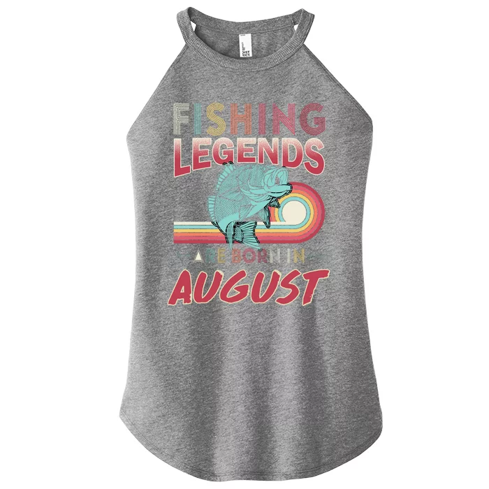 Fishing Legends Are Born In August Women’s Perfect Tri Rocker Tank