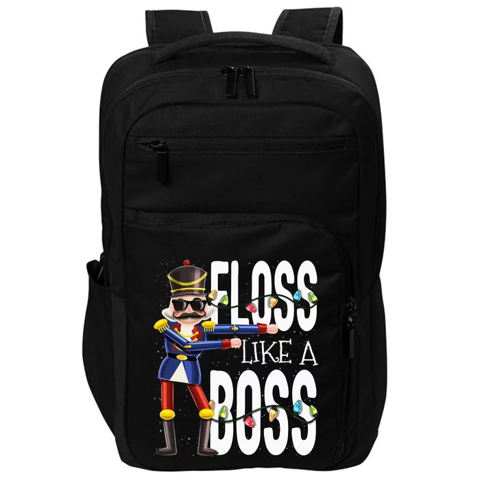 Floss Like A Boss Flossing Nutcracker Christmas Floss Like A Boss Flos Impact Tech Backpack