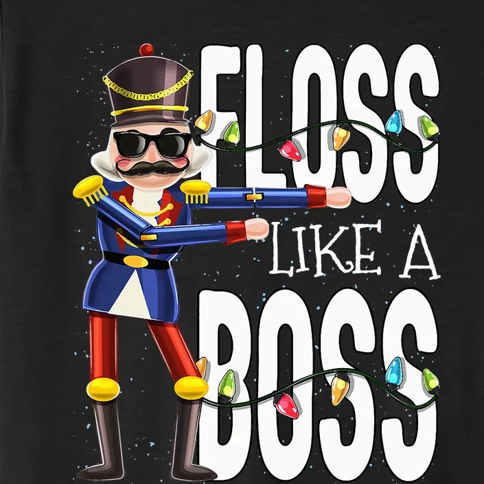 Floss Like A Boss Flossing Nutcracker Christmas Floss Like A Boss Flos ChromaSoft Performance T-Shirt