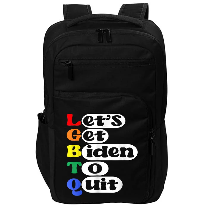 Funny LGBTQ Anti Biden Lets Get Biden To Quite Impact Tech Backpack