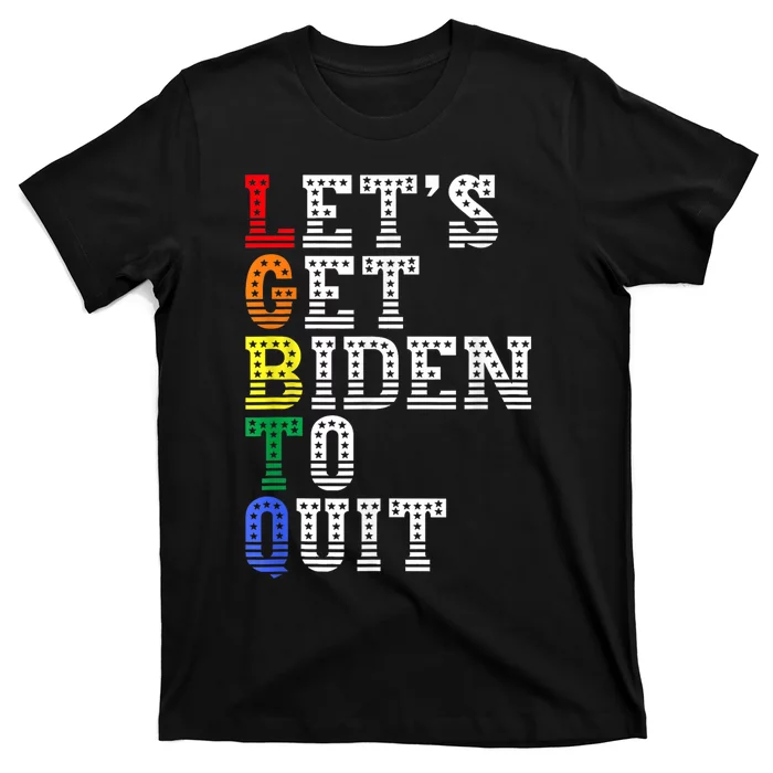 Funny LGBTQ Anti Biden Lets Get Biden To Quite T-Shirt