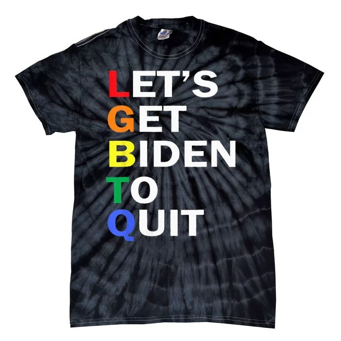 Funny LGBTQ Anti Biden Let's Get Biden To Quite Tie-Dye T-Shirt