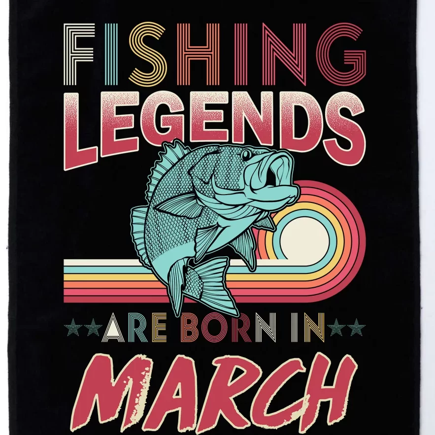 Fishing Legends Are Born In March Platinum Collection Golf Towel