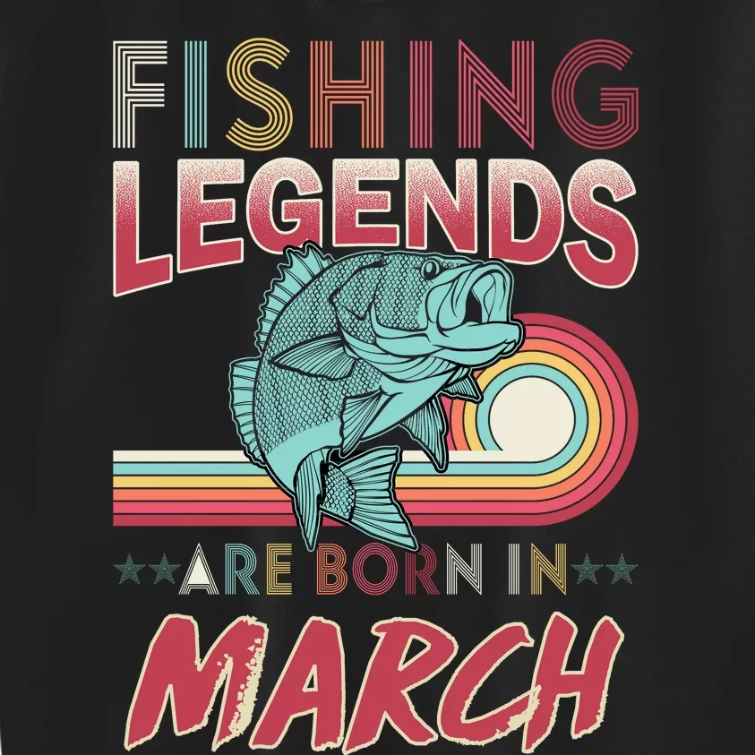 Fishing Legends Are Born In March Kids Sweatshirt