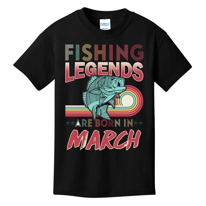 Fishing Legends Are Born In March Kids T-Shirt