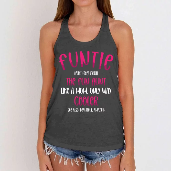 Funtie Like A Mom Only Way Cooler Best Aunt Ever Auntie Meaningful Gift Women's Knotted Racerback Tank