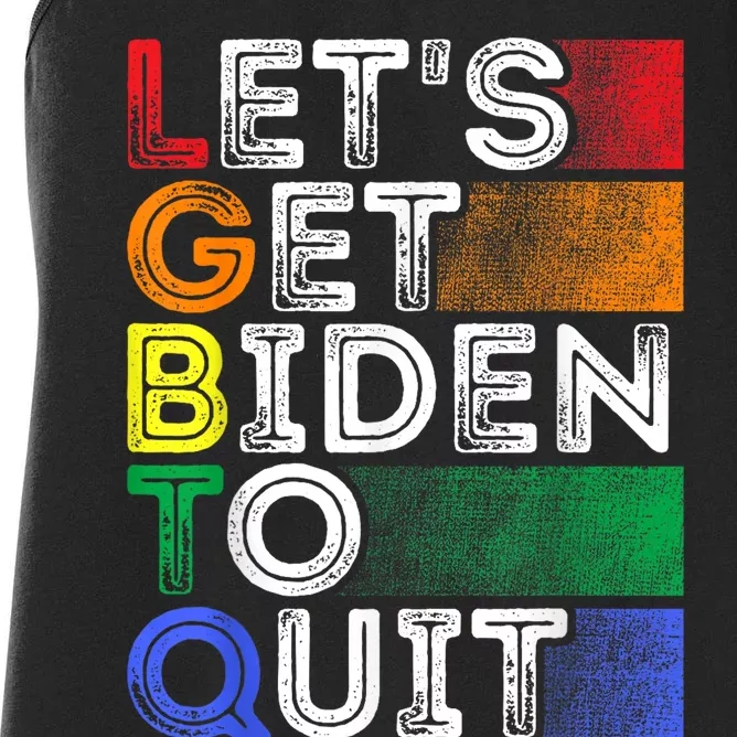 Funny LGBTQ Anti Biden Lets Get Biden To Quite Women's Racerback Tank