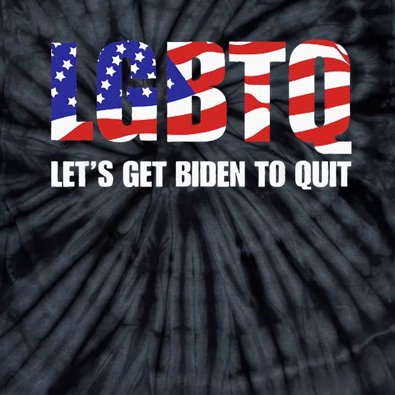 Funny LGBTQ Anti Biden Let's Get Biden To Quite Tie-Dye T-Shirt