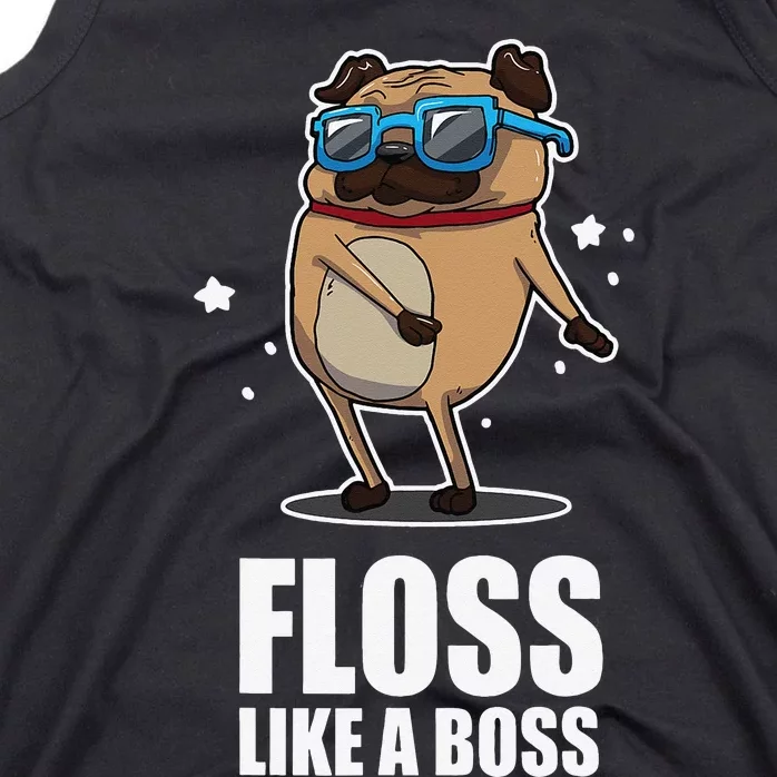 Floss Like A Boss Pug Floss Dance Dog Tank Top