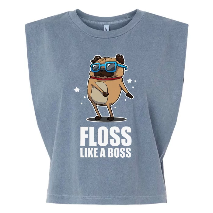 Floss Like A Boss Pug Floss Dance Dog Garment-Dyed Women's Muscle Tee