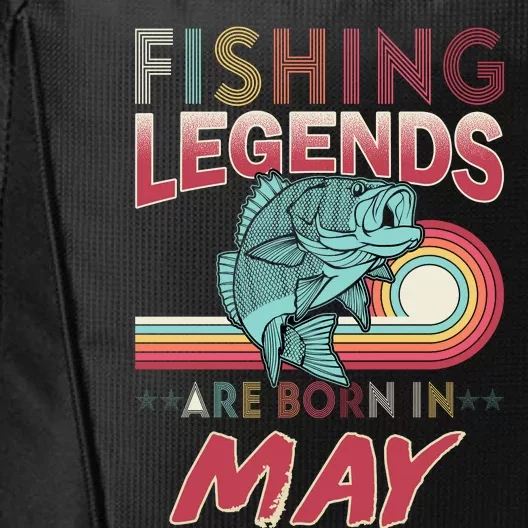 Fishing Legends Are Born In May City Backpack