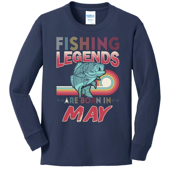 Fishing Legends Are Born In May Kids Long Sleeve Shirt