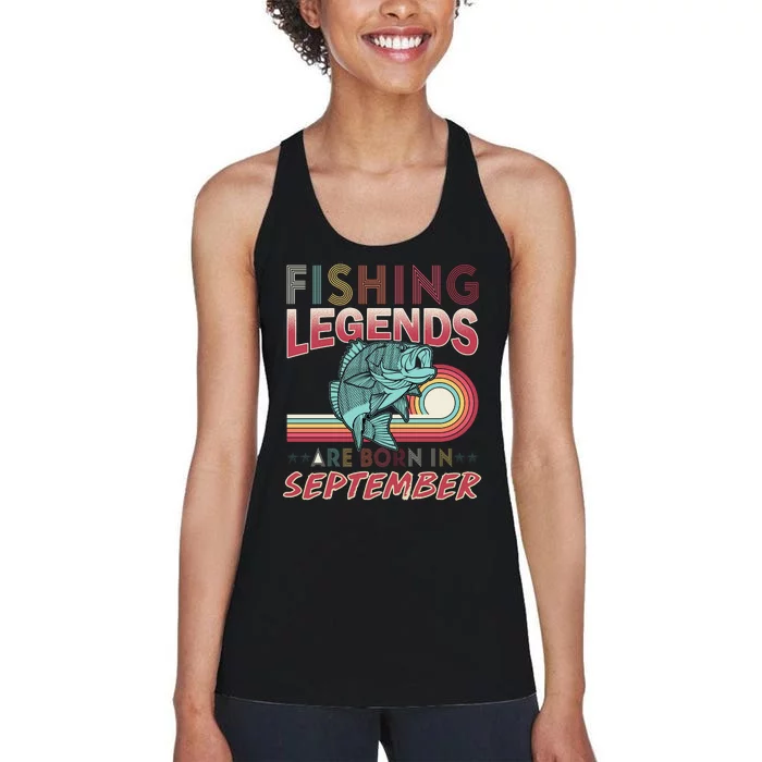 Fishing Legends Are Born In September Women's Racerback Tank