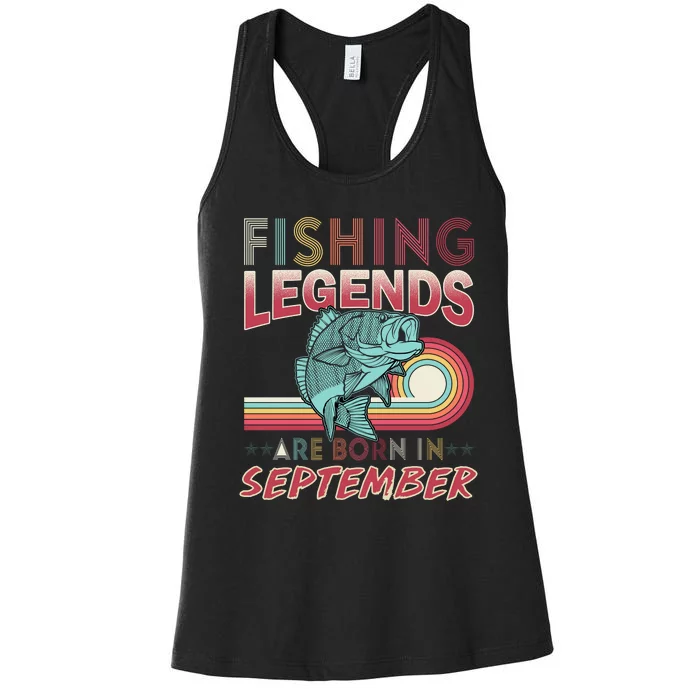 Fishing Legends Are Born In September Women's Racerback Tank