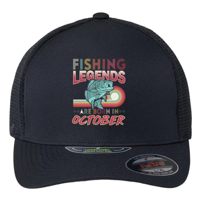 Fishing Legends Are Born In October Flexfit Unipanel Trucker Cap