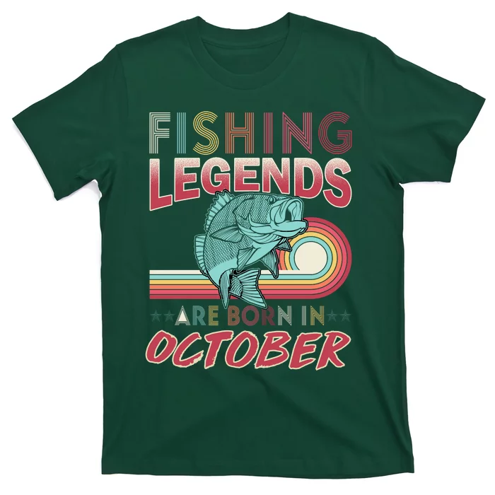 Fishing Legends Are Born In October T-Shirt