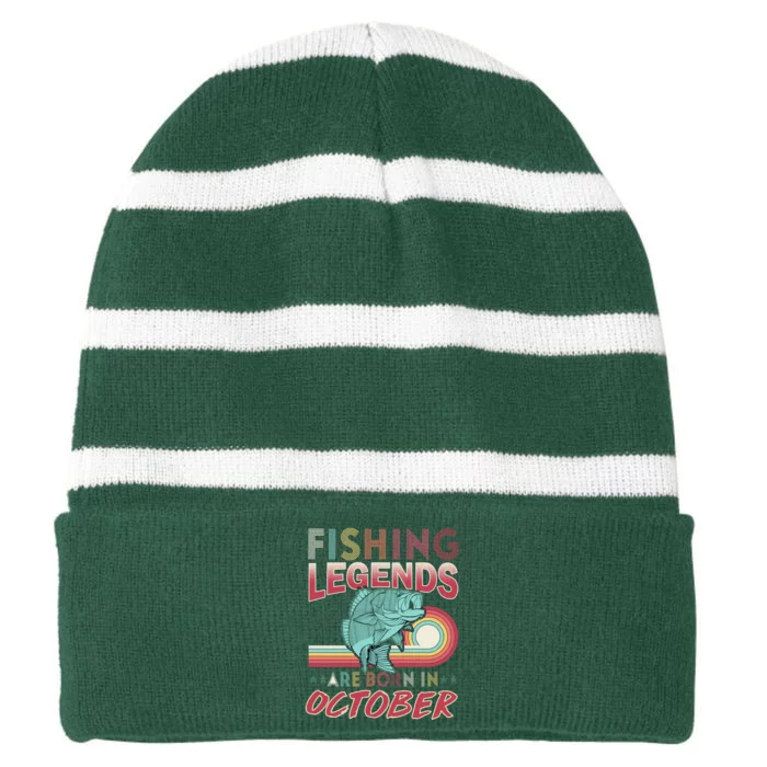 Fishing Legends Are Born In October Striped Beanie with Solid Band