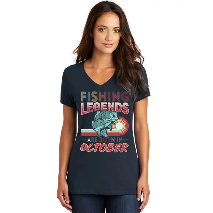 Fishing Legends Are Born In October Women's V-Neck T-Shirt