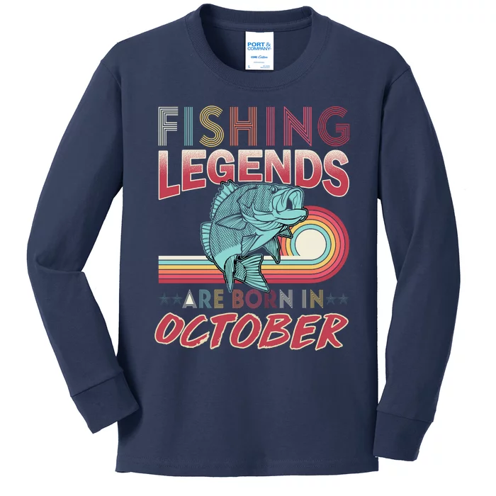 Fishing Legends Are Born In October Kids Long Sleeve Shirt