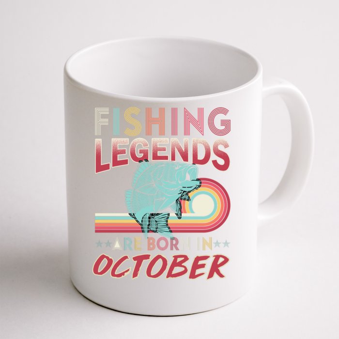 Fishing Legends Are Born In October Front & Back Coffee Mug