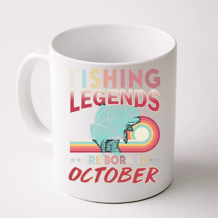 Fishing Legends Are Born In October Front & Back Coffee Mug