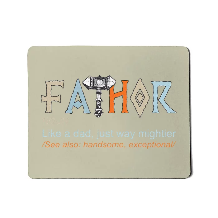 Fathor Like A Dad Just Way Mightier Fathers Day Viking Mousepad