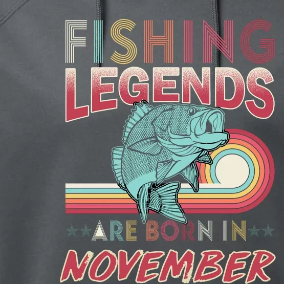 Fishing Legends Are Born In November Performance Fleece Hoodie