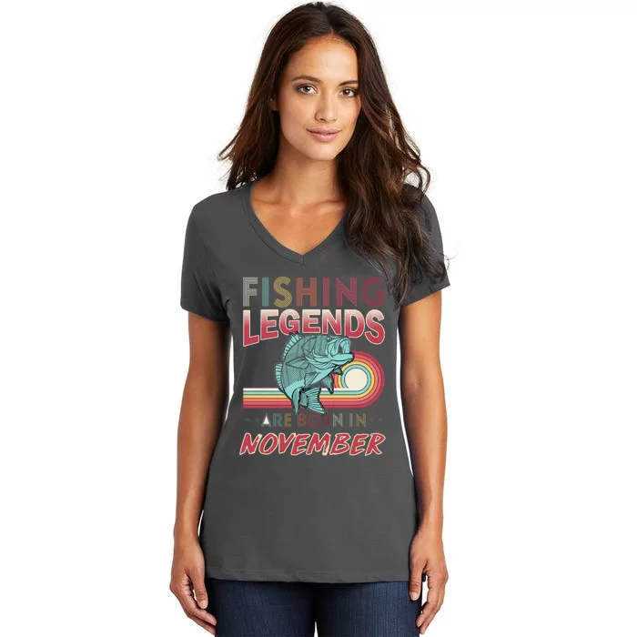 Fishing Legends Are Born In November Women's V-Neck T-Shirt