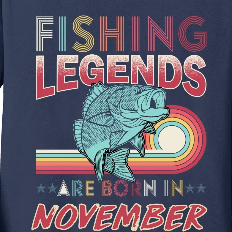 Fishing Legends Are Born In November Kids Long Sleeve Shirt