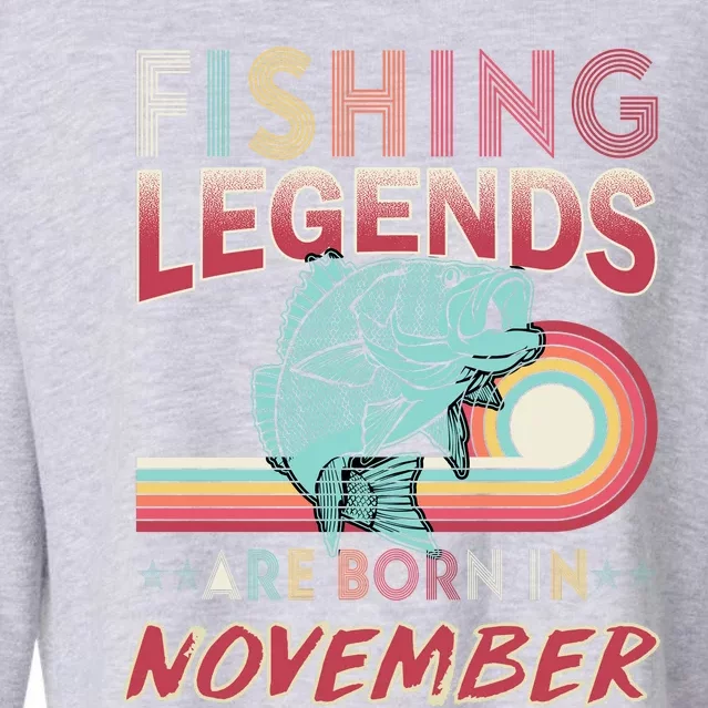 Fishing Legends Are Born In November Cropped Pullover Crew