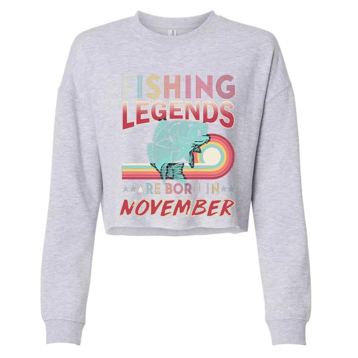 Fishing Legends Are Born In November Cropped Pullover Crew